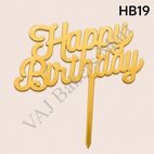 HB19 Acrylic Happy Birthday Topper