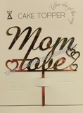 M2B5 Acrylic Mom to Be Topper