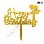 HB40 Acrylic Happy Birthday Topper