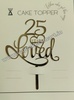 HA22 Acrylic 25 Loved Anniversary Topper
