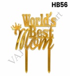 HB56 World's Best Mom Topper