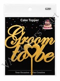 G2B1 Groom to be Cake Topper