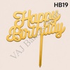 HB19 Acrylic Happy Birthday Topper