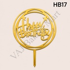 HB17 Acrylic Happy Birthday Topper