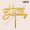 HB15 Acrylic Happy Birthday Topper