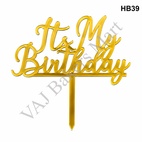 HB39 Acrylic Happy Birthday Topper