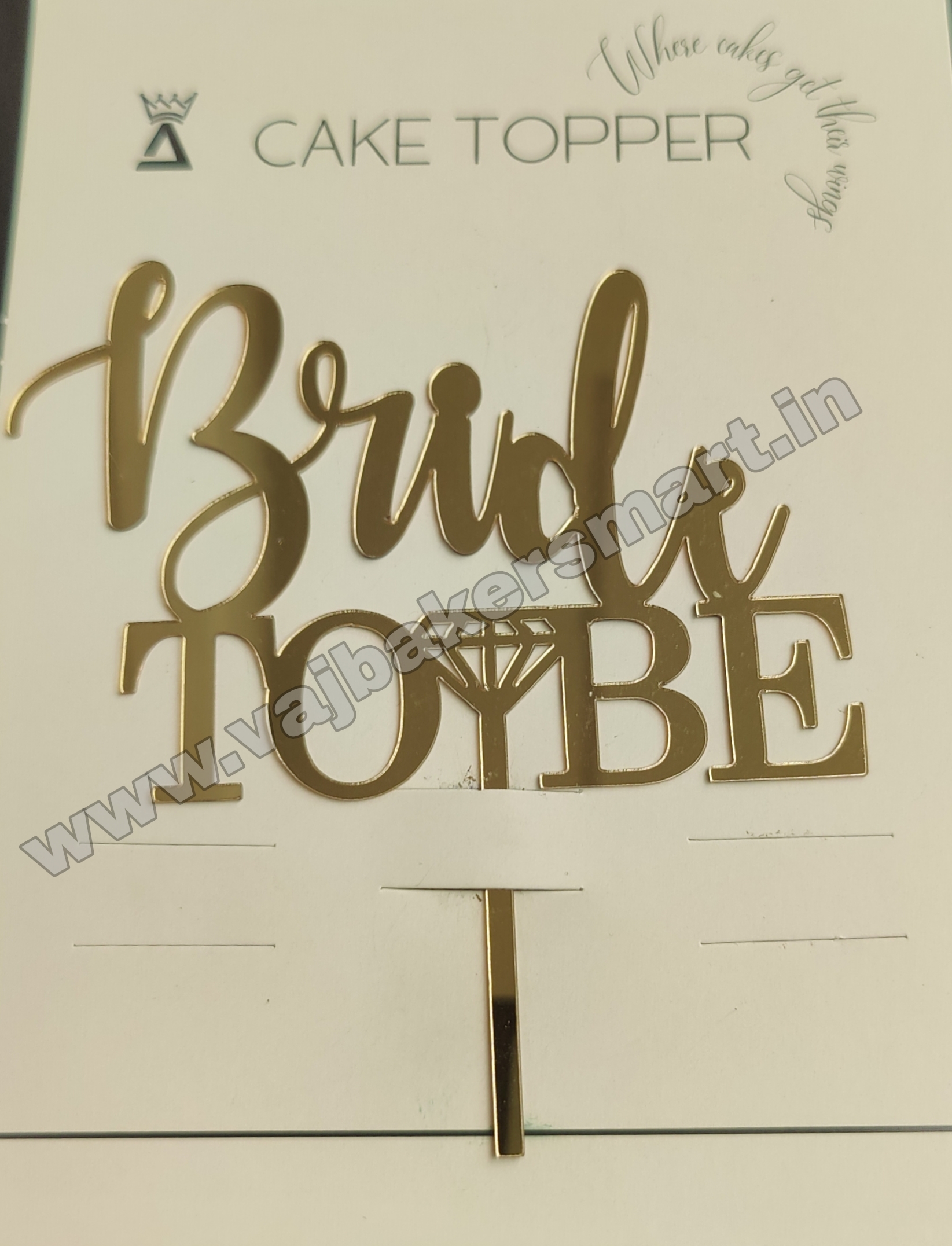 B2B4 Acrylic Bride to Be Cake Topper